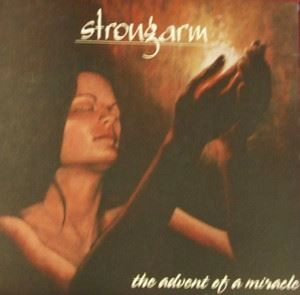 STRONGARM / ストロングアーム / ADVENT OF A MIRACLE