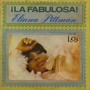 ELIANA PITTMAN / エリアーナ・ピットマン / LA FABULOSA!