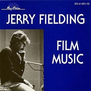 JERRY FIELDING / ジェリー・フィールディング / FILM MUSIC