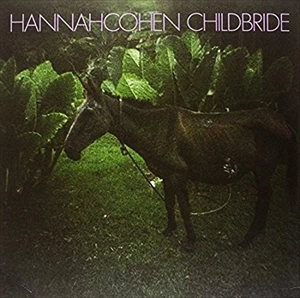 HANNAH COHEN / CHILD BRIDE