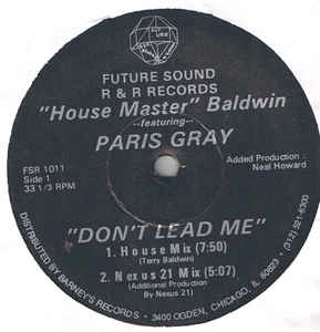 TERRY BALDWIN / DON'T LEAD ME FEAT PARIS GRAY