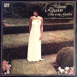 MINNIE RIPERTON / ミニー・リパートン / COME TO MY GARDEN
