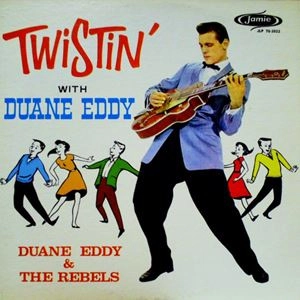 DUANE EDDY / デュアン・エディ / TWISTIN' WITH DUANE EDDY