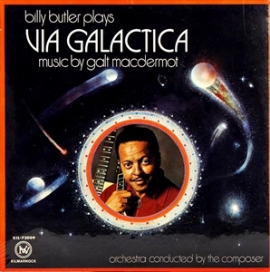 BILLY BUTLER / ビリー・バトラー / BILLY BUTLER PLAYS VIA GALACTICA