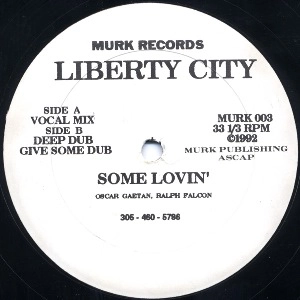 LIBERTY CITY  / SOME LOVIN'