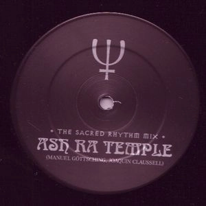 ASH RA TEMPEL / アシュ・ラ・テンペル / SACRED RHYTHM MIX