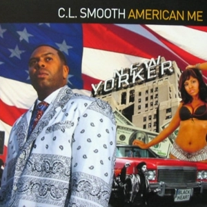 C.L. SMOOTH / C.L.スムース / AMERICAN ME (2LP)
