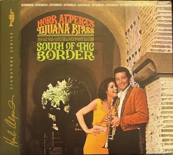 HERB ALPERT & THE TIJUANA BRASS / ハーブ・アルパート&ティファナ・ブラス / SOUTH OF BORDER