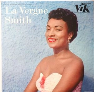 LA VERGNE SMITH / ラバーン・スミス / LA VERGNE SMITH