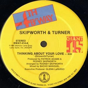 SKIPWORTH & TURNER / スキップワース & ターナー / THINKING ABOUT YOUR LOVE