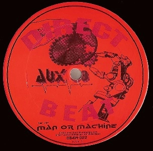 AUX 88 / オックス88 / IS IT MAN OR MACHINE