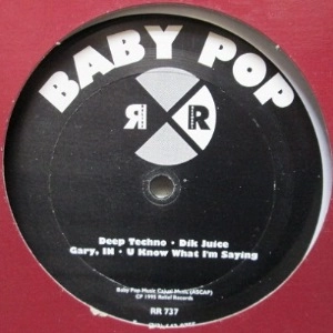 BABY POP (CHICAGO) / DEEP TECHNO