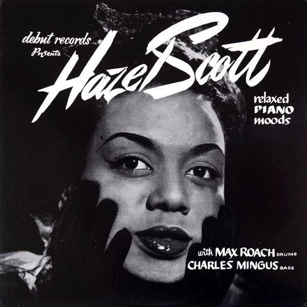 HAZEL SCOTT / ヘイゼル・スコット / RELAXED PIANO MOODS (LP)