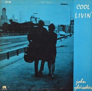 JOHN YLVISAKER / COOL LIVIN'