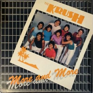 KRUSH (HAWAIIAN) / クラッシュ / MORE AND MORE