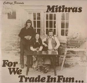 MITHRAS / ミスラス / FOR WE TRADE IN FUN