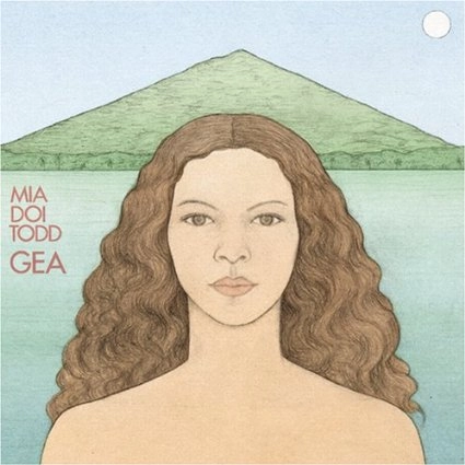 MIA DOI TODD / ミア・ドイ・トッド / GEA