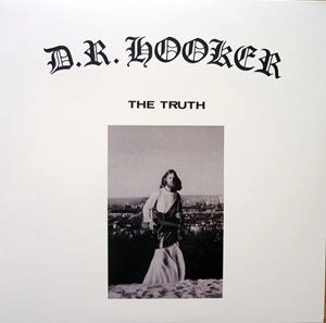 D.R. HOOKER / D.R. フッカー / TRUTH