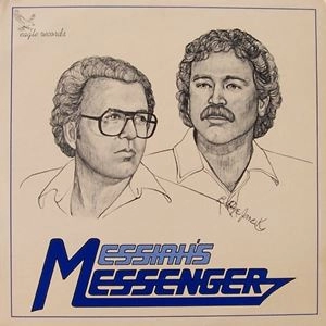 MESSIAH'S MESSENGER / MESSIAH'S MESSENGER