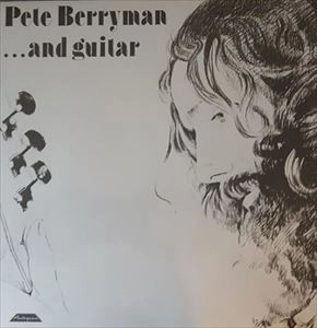 PETE BERRYMAN / AND GUITAR