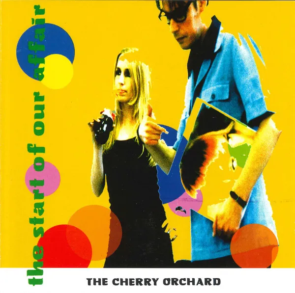CHERRY ORCHARD / START OF OUR AFFAIR