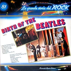 BEATLES / ビートルズ / BIRTH OF THE BEATLES VOL.2