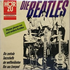 BEATLES / ビートルズ / DIE BEATLES PLEASE PLEASE ME UND ANDERE KNULLER