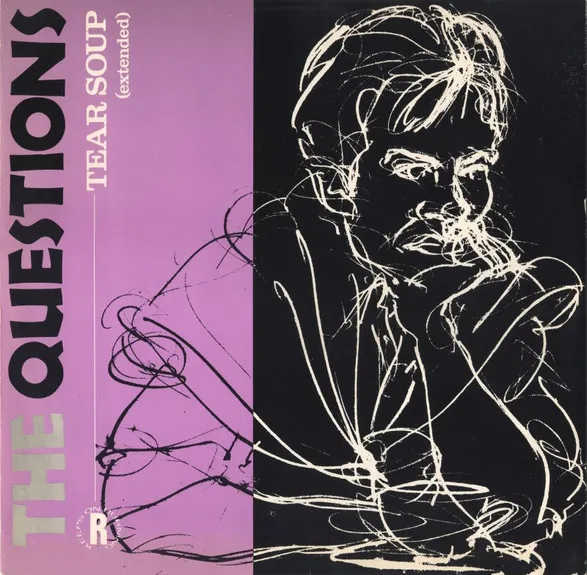 QUESTIONS / TEAR SOUP