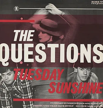 QUESTIONS / TUESDAY SUNSHINE
