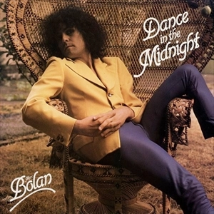 MARC BOLAN / マーク・ボラン / DANCE IN THE MIDNIGHT (LP)