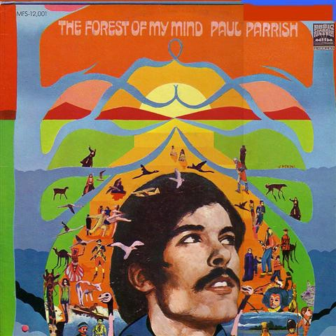 PAUL PARRISH / FOREST OF MY MIND