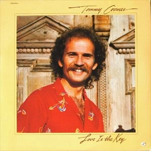 TOMMY COOMES / トミー・クームズ / LOVE IS THE KEY