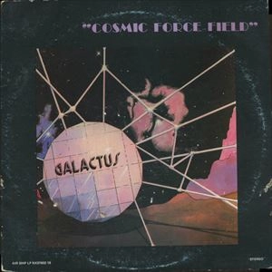 GALACTUS / COSMIC FORCE FIELD