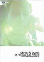 HENRI POUSSEUR / アンリ・プスール / HOMMAGE AU SAUVAGE