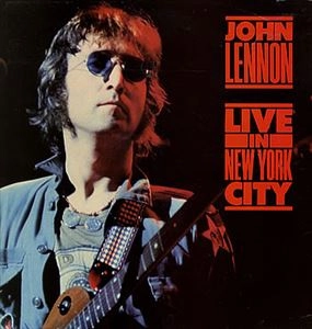 JOHN LENNON / ジョン・レノン / LIVE IN NEW YORK CITY