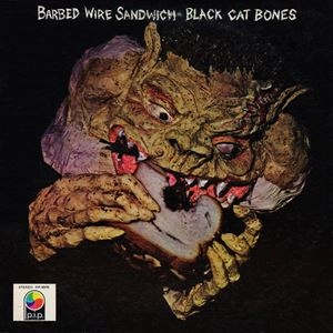 BLACK CAT BONES / ブラック・キャット・ボーンズ / BARBED WIRE SANDWICH