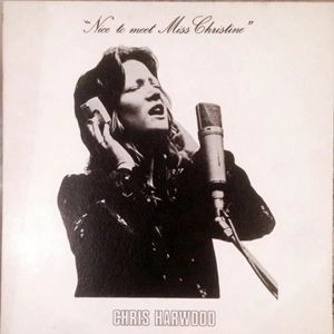 CHRIS HARWOOD / クリス・ハーウッド / NICE TO MEET MISS CHRISTINE