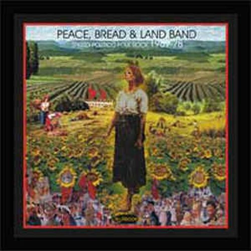 PEACE, BREAD & LAND BAND / SPIRITO-POLITICO FOLK ROCK 1969-78 (LP) / SPIRITO-POLITICO FOLK ROCK 1969-78
