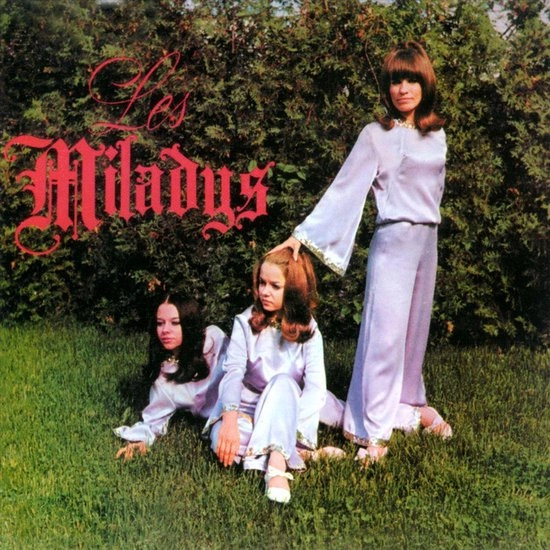 LES MILADYS / LES MILADYS (LP)