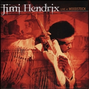 JIMI HENDRIX (JIMI HENDRIX EXPERIENCE) / ジミ・ヘンドリックス (ジミ・ヘンドリックス・エクスペリエンス) / LIVE AT WOODSTOCK