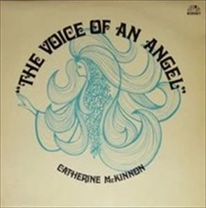 CATHERINE MCKINNON / VOICE OF AN ANGEL