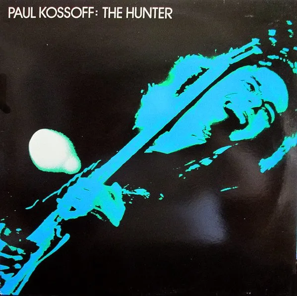 PAUL KOSSOFF / ポール・コゾフ / THE HUNTER