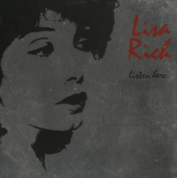 LISA RICH / LISTEN HERE