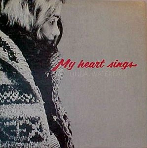 LINDA WATERFALL / MY HEART SINGS