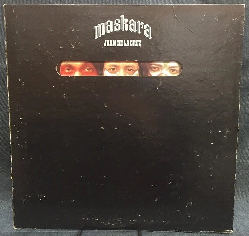 JUAN DELA CRUZ / MASKARA