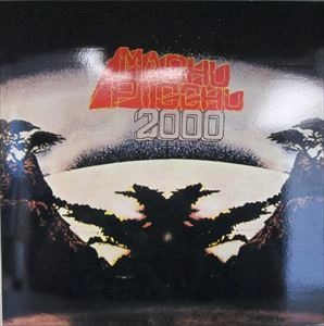 GERARDO MANUEL & EL HUMO / MACHU PICCHU 2000