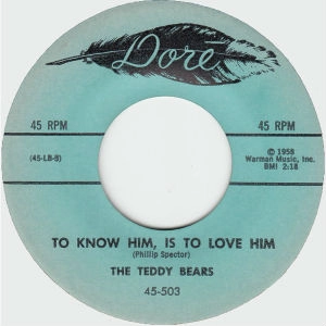 TEDDY BEARS / テディ・ベアーズ / TO KNOW HIM, IS TO LOVE HIM / DON'T YOU WORRY MY LITTLE PET