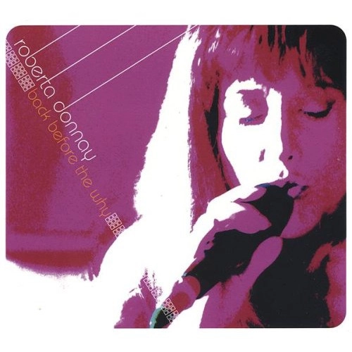 ROBERTA DONNAY / ロバータ・ドネイ / BACK BEFORE THE WHY