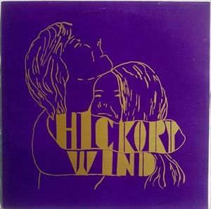 HICKORY WIND / ヒッコリー・ウィンド / HICKORY WIND