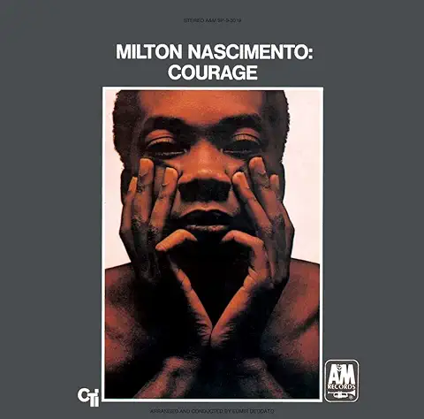 MILTON NASCIMENTO / ミルトン・ナシメント / COURAGE